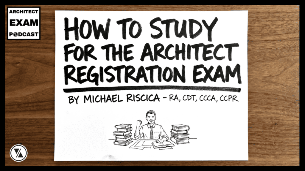 Hand-drawn title slide for how to study for the architect registration exam with a sketch of an ARE Candidate surrounded by study guides.